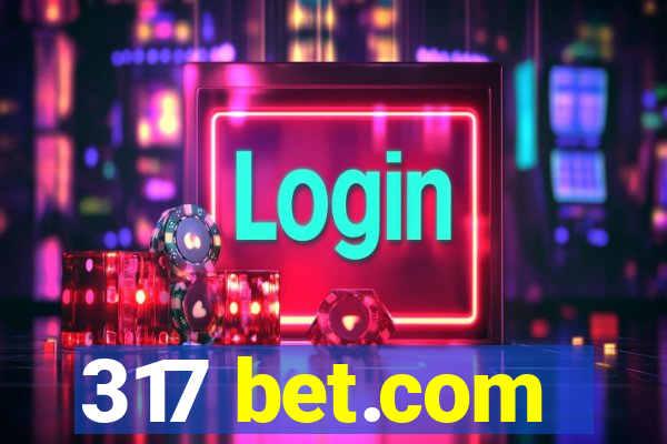 317 bet.com